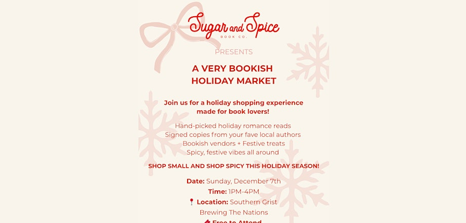 A Very Bookish Holiday Market Hosted by Sugar and Spice Book Co.