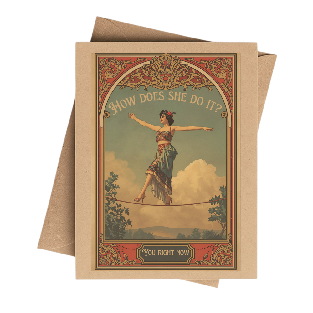 How Does She Do it Vintage Circus Notecard on Brown Kraft 