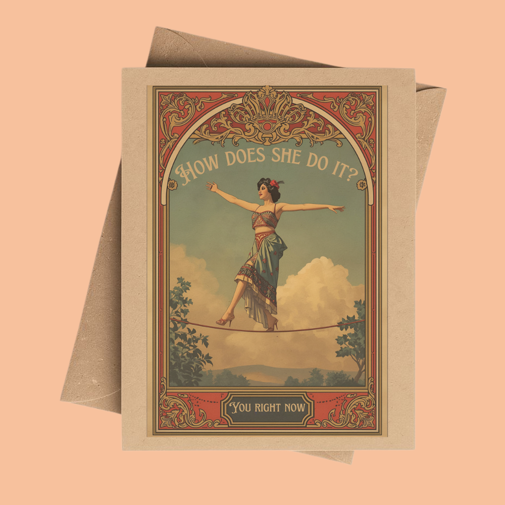 How Does She Do it Vintage Circus Notecard on Brown Kraft 