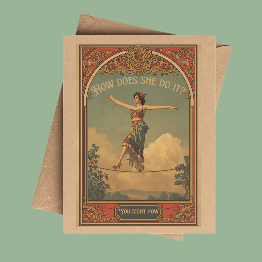 How Does She Do it Vintage Circus Notecard on Brown Kraft 
