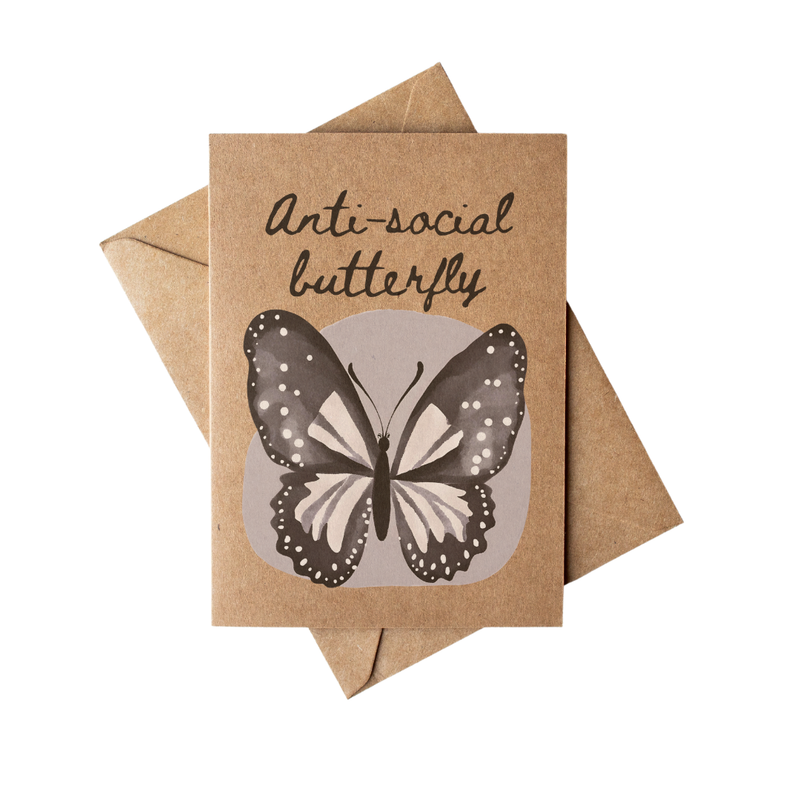 Anti-Social Butterfly Sarcastic Introvert Friend Card 