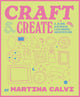 Craft & Create Coloring Book by Martina Calvi