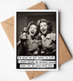 Funny Card, I'm glad we met later in life, Greeting card