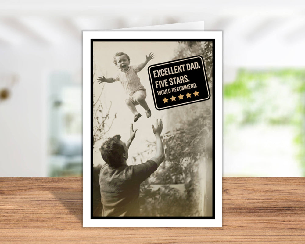 Funny Fathers Day Card Excellent Dad