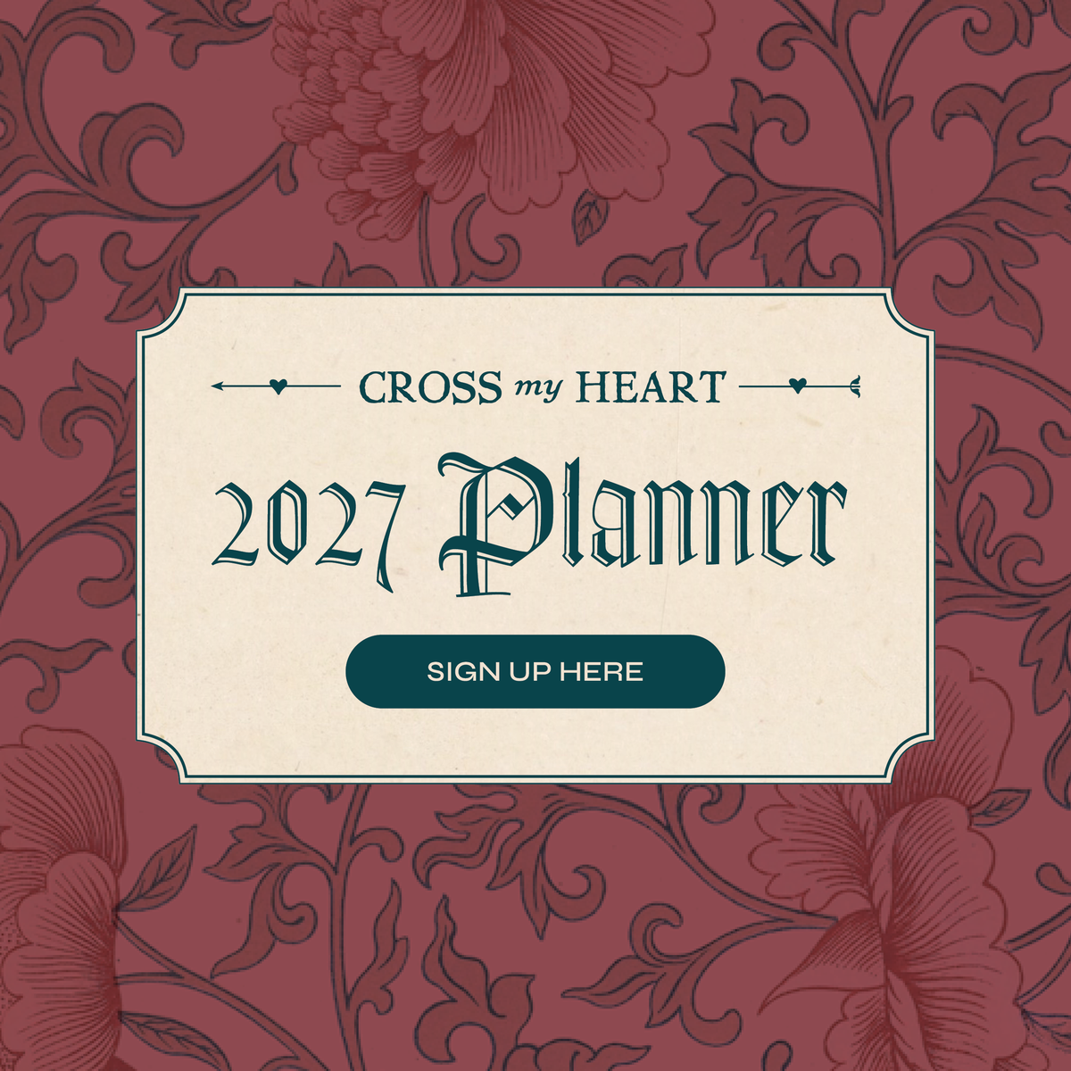 Cross My Heart 2027 Planner - Pre-order