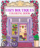 Cozy Boutiques Coloring Book