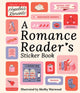 A Romance Reader's Sticker Book