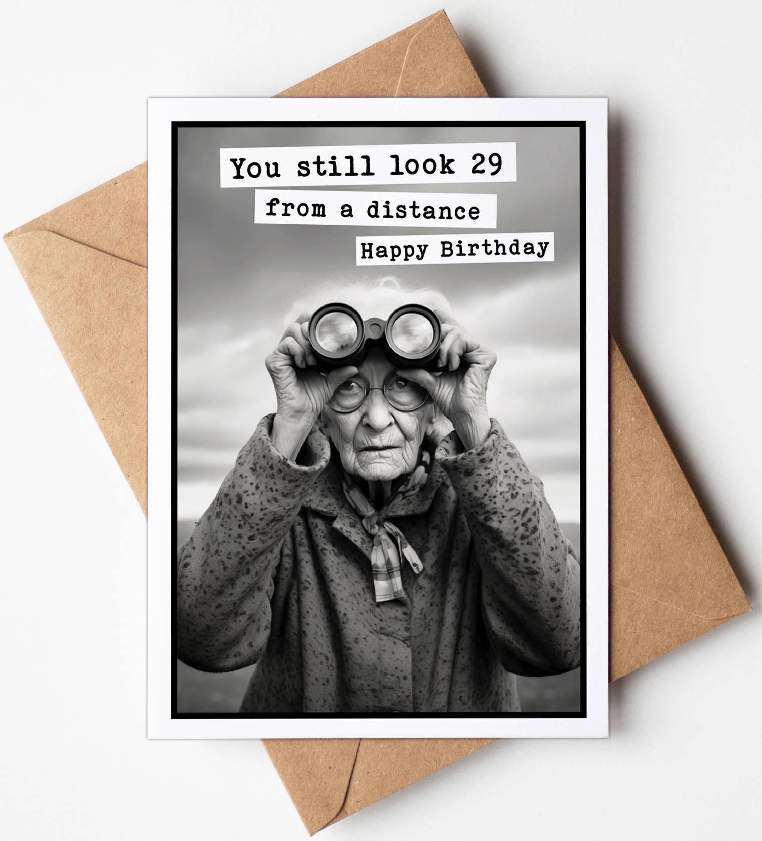 Birthday Card You Still Look 29 Happy Birthday